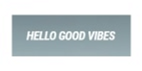 Hello Good Vibes coupons