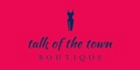 Talk of The Town Boutique coupons