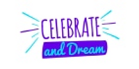 Celebrate And Dream coupons
